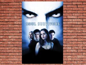 -Soul Survivors (2001)-<br>The Original Movie