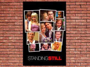 -Standing Still (2005)-<br>The Original Movie