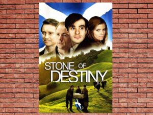-Stone of Destiny (2008)-<br>The Original Movie