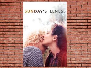 -Sunday's Illness (2018)-<br>The Original Movie