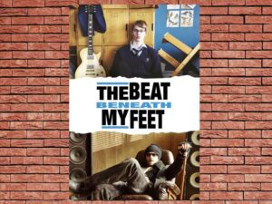 -The Beat Beneath My Feet (2014)-<br>The Original Movie