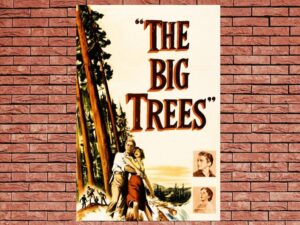 -The Big Trees (1952)-<br>The Original Movie