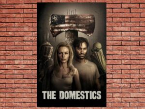 -The Domestics (2018)-<br>The Original Movie