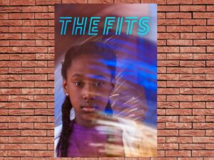 -The Fits (2016)-<br>The Original Movie