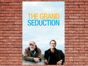 -The Grand Seduction (2014)-<br>The Original Movie