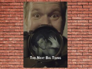 -The Next Big Thing (2016)-<br>The Original Movie