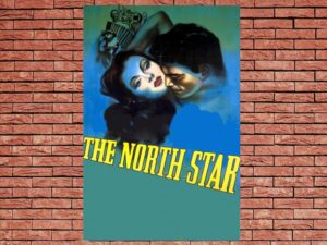 -The North Star (1943)-<br>The Original Movie