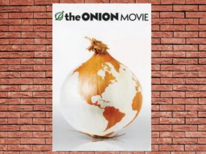 -The Onion Movie (2008)-<br>The Original Movie