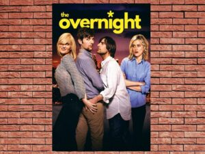 -The Overnight (2015)-<br>The Original Movie