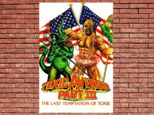 -The Toxic Avenger Part III: The Last Temptation of Toxie (1989)-<br>The Original Movie