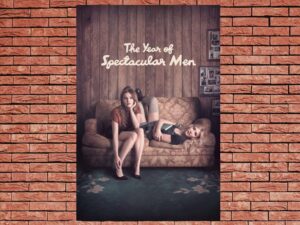 -The Year of Spectacular Men (2018)-<br>The Original Movie