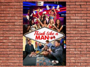 -Think Like a Man Too (2014)-<br>The Original Movie