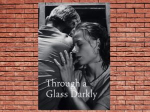 -Through a Glass Darkly (1961)-<br>The Original Movie