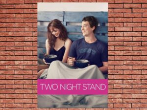 -Two Night Stand (2014)-<br>The Original Movie