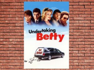 -Undertaking Betty (2002)-<br>The Original Movie