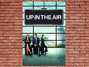 -Up in the Air (2009)-<br>The Original Movie