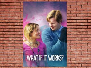 -What if it Works? (2017)-<br>The Original Movie