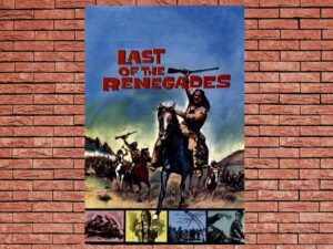 -Last of the Renegades (1964)-<br>The Original Movie