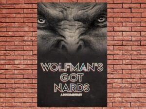 -Wolfman's Got Nards (2018)-<br>The Original Movie