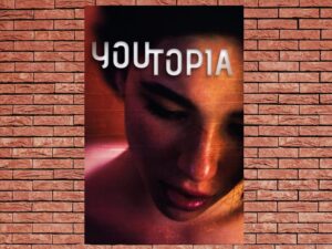 -Youtopia (2018)-<br>The Original Movie