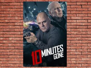 -10 Minutes Gone (2019)-<br>The Original Movie