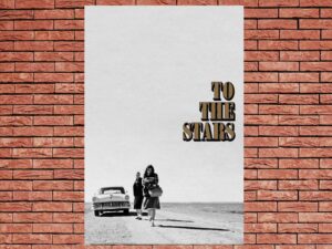 -To the Stars (2019)-<br>The Original Movie