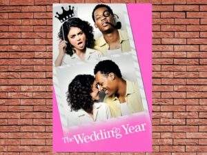 -The Wedding Year (2019)-<br>The Original Movie