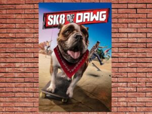 -Sk8 Dawg (2018)-<br>The Original Movie