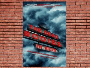 -The Dead Bodies in #223 (2018)-<br>The Original Movie