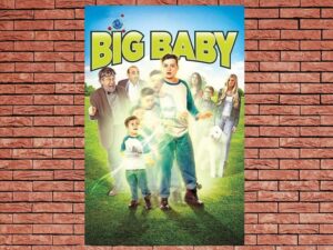 -Big Baby (2015)-<br>The Original Movie