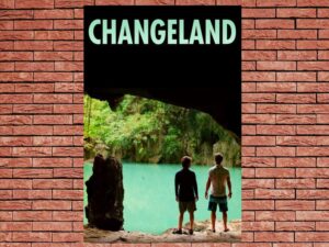 -Changeland (2019)-<br>The Original Movie