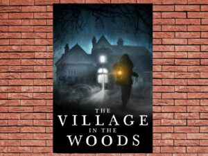 -The Village in the Woods (2021)-<br>The Original Movie