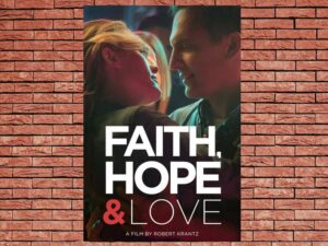 -Faith, Hope & Love (2019)-<br>The Original Movie