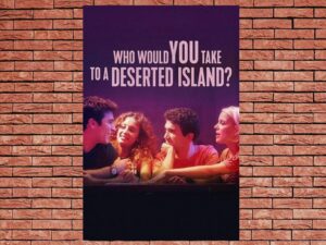 -Who Would You Take to a Deserted Island? (2019)-<br>The Original Movie