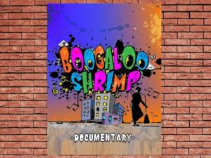 -Boogaloo Shrimp Documentary (2019)-<br>The Original Movie