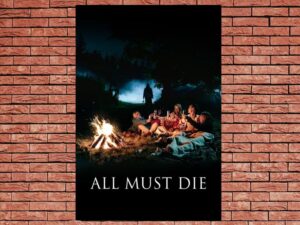 -All Must Die (2020)-<br>The Original Movie
