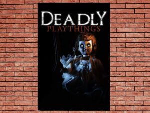 -Deadly Playthings (2019)-<br>The Original Movie
