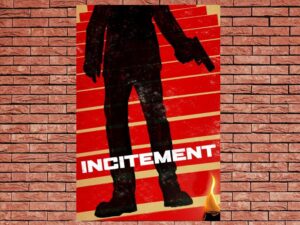 -Incitement (2019)-<br>The Original Movie