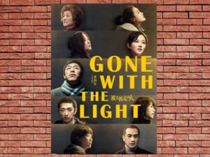 -Gone with the Light (2019)-<br>The Original Movie