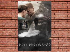 -The Legend of Kate Kensington (2022)-<br>The Original Movie