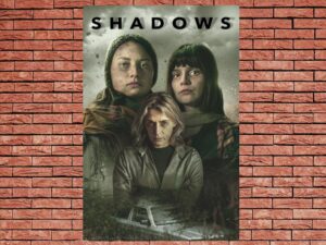 -Shadows (2023)-<br>The Original Movie