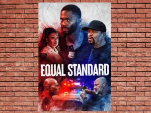 -Equal Standard (2021)-<br>The Original Movie