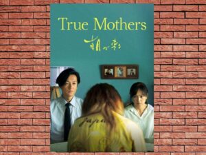 -True Mothers (2020)-<br>The Original Movie