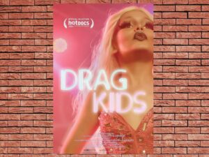 -Drag Kids (2019)-<br>The Original Movie