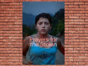 -Prayers for the Stolen (2021)-<br>The Original Movie