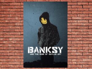 -Banksy and the Rise of Outlaw Art (2020)-<br>The Original Movie