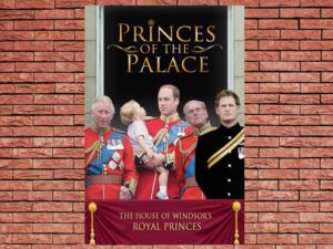 -Princes of the Palace - The Royal British Family (2016)-<br>The Original Movie