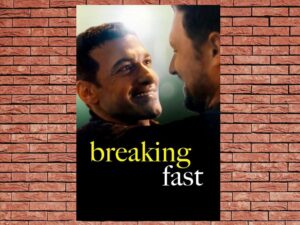 -Breaking Fast (2020)-<br>The Original Movie