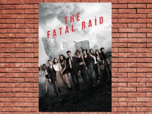 -The Fatal Raid (2019)-<br>The Original Movie