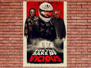 -For the Sake of Vicious (2021)-<br>The Original Movie